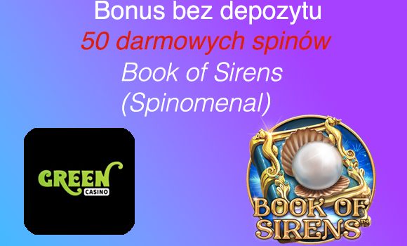 Bonus bez depozytu Green Casino – 50 darmowych spinów!